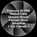Warhol Party at Sassafraz + The Catwalk